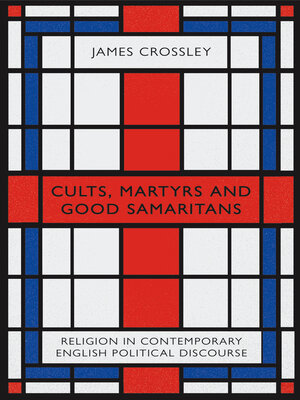 cover image of Cults, Martyrs and Good Samaritans